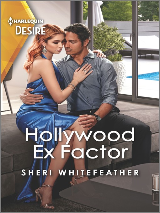 Title details for Hollywood Ex Factor by Sheri WhiteFeather - Available